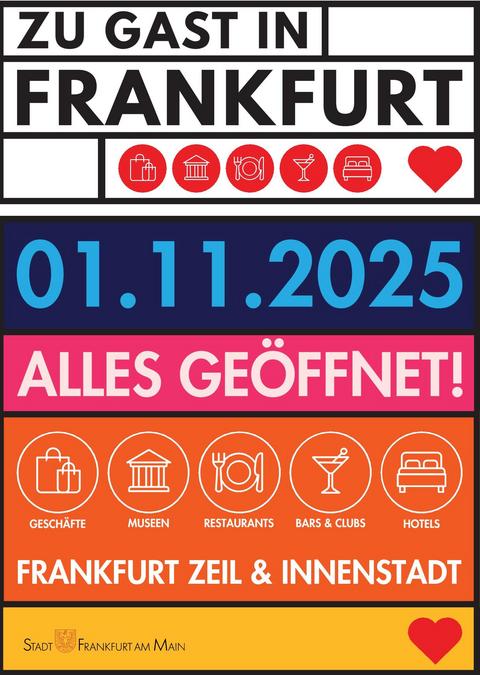 Promotionsgrafik zur Aktion ‚Zu Gast in Frankfurt‘ mit dem Hinweis auf den 1. November 2025 als Starttermin und der Botschaft ‚Alles geöffnet!‘.