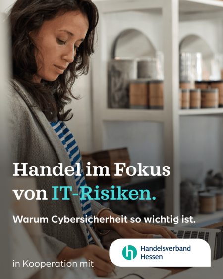 Handel im Fokus von IT-Risiken